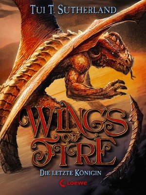 cover image of Wings of Fire (Band 5)--Die letzte Königin